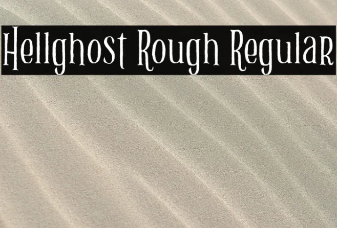 Hellghost Rough Regular Example 2