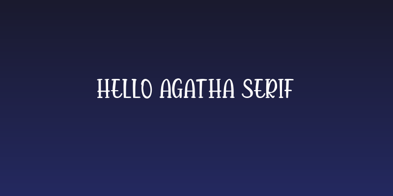 Hello Agatha Serif Social Header