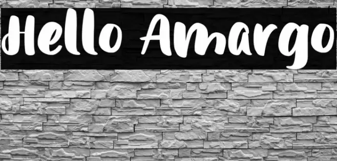 Hello Amargo Font examples