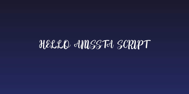 Hello Anissta Script Social Header