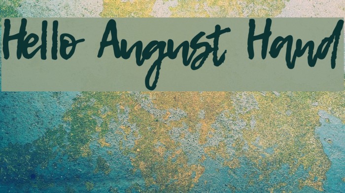 Hello August Hand Font examples