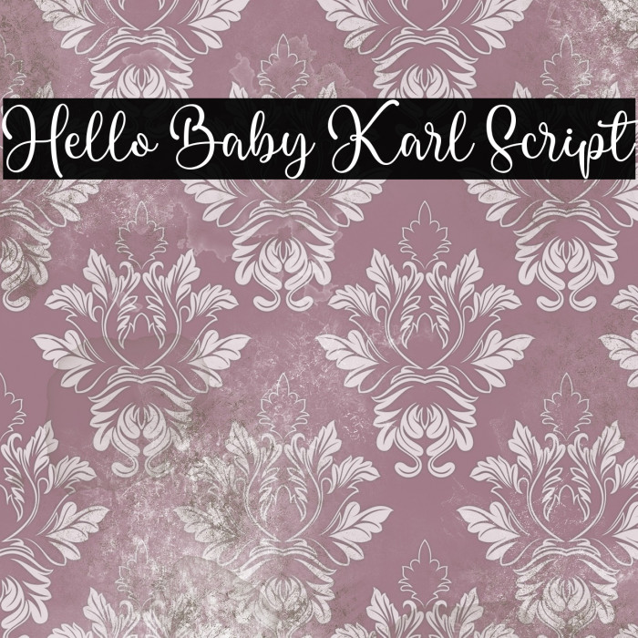 Hello Baby Karl Script Example 2