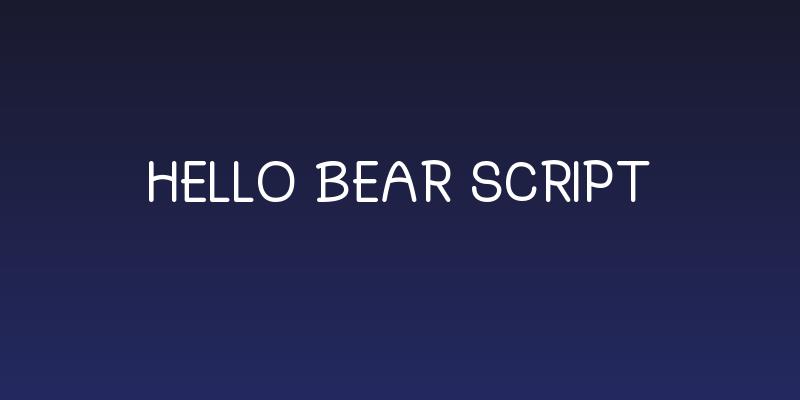 Hello Bear Script Social Header