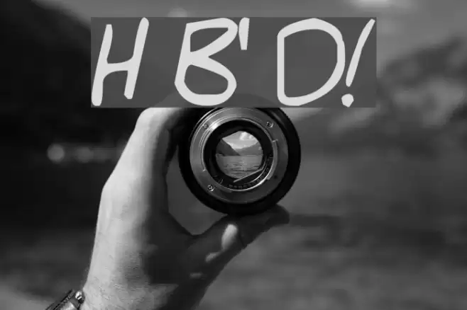 Hello Brady's Dad! Font examples