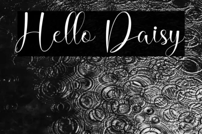 Hello Daisy Font examples