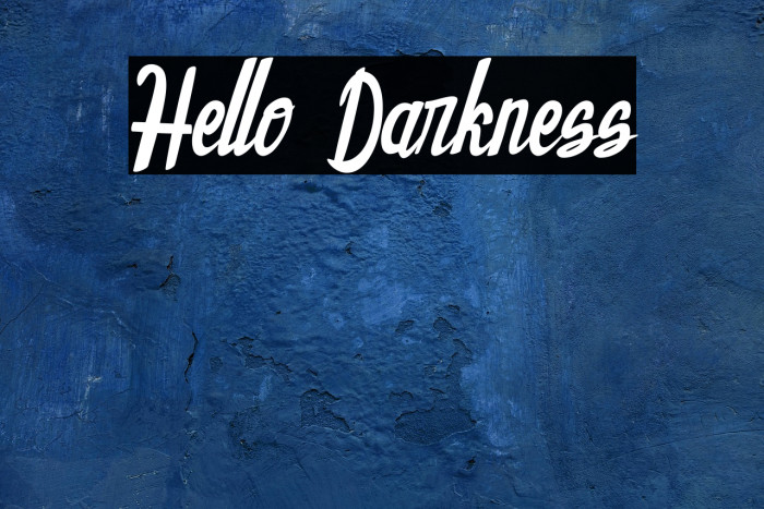 Hello Darkness Example 2