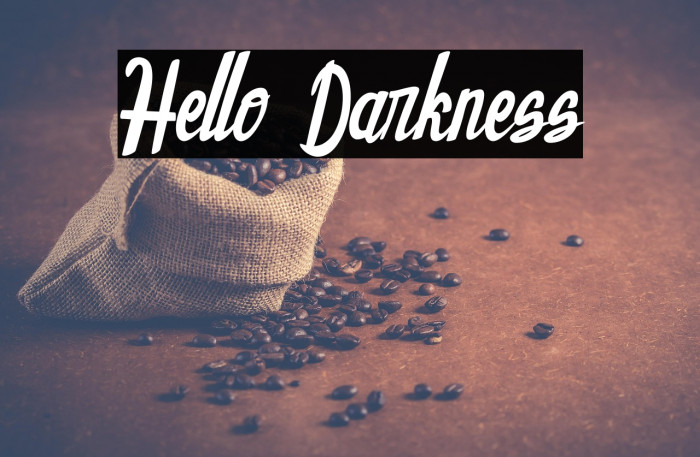 Hello Darkness Example 3