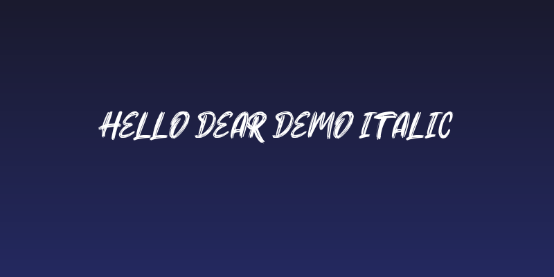 Hello Dear Demo Italic Social Header