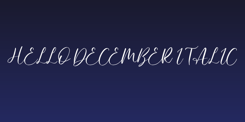 Hello December Italic Social Header