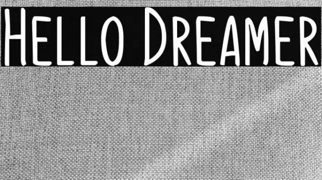 Hello Dreamer Font examples