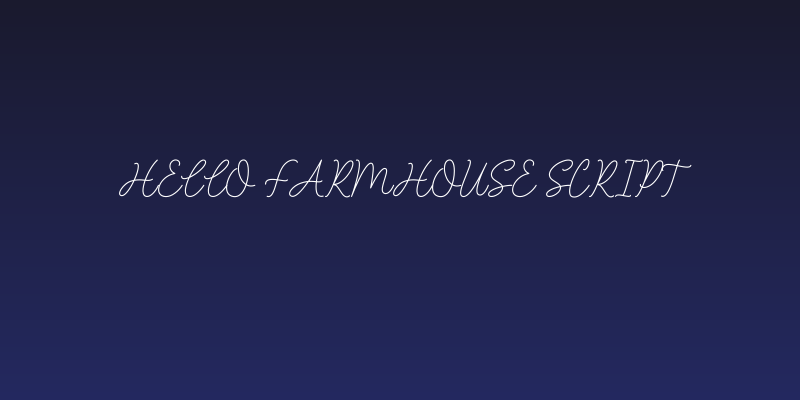 Hello Farmhouse Script Social Header