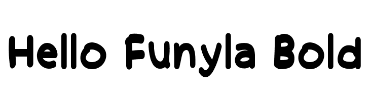 Hello Funyla Bold  नि: शुल्क फ़ॉन्ट्स डाउनलोड