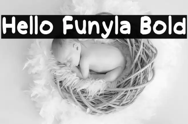 Hello Funyla Bold Font examples