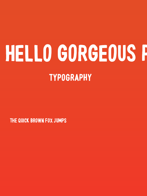 Hello Gorgeous Print Poster