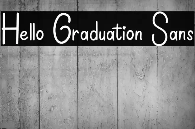 Hello Graduation Sans Font examples