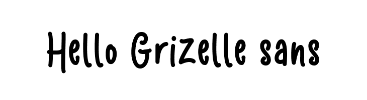 Hello Grizelle sans  لخطوط تنزيل