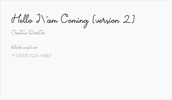 Hello I'am Coming [version 2] Business Card