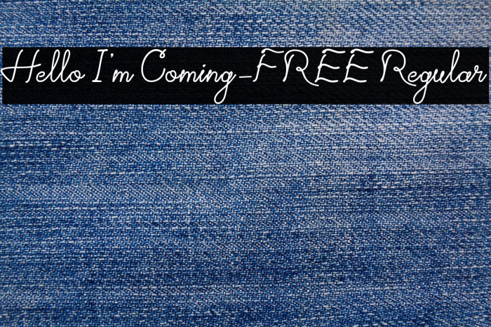 Hello I'm Coming-FREE Regular Example 3