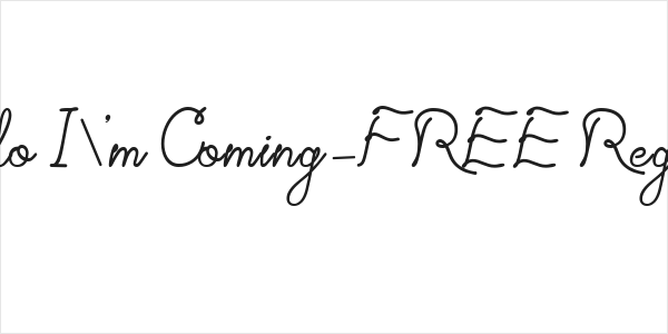Hello I'm Coming-FREE Regular Logo