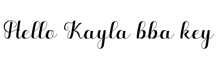 Hello Kayla bba key  नि: शुल्क फ़ॉन्ट्स डाउनलोड