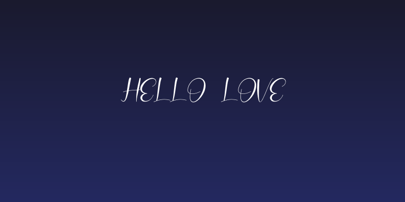 Hello Love Social Header