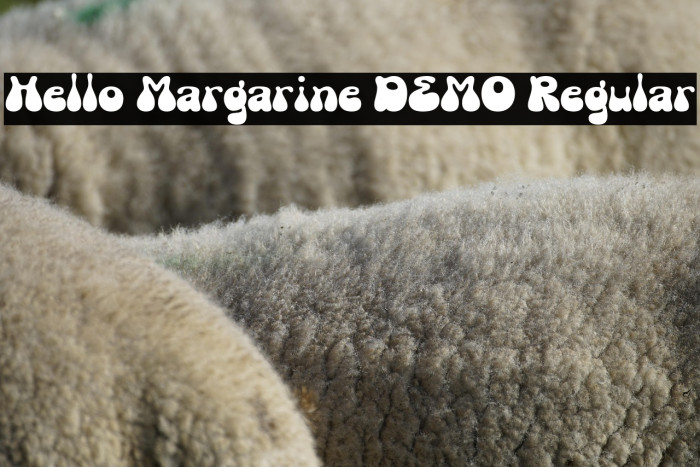 Hello Margarine DEMO Regular フォント examples