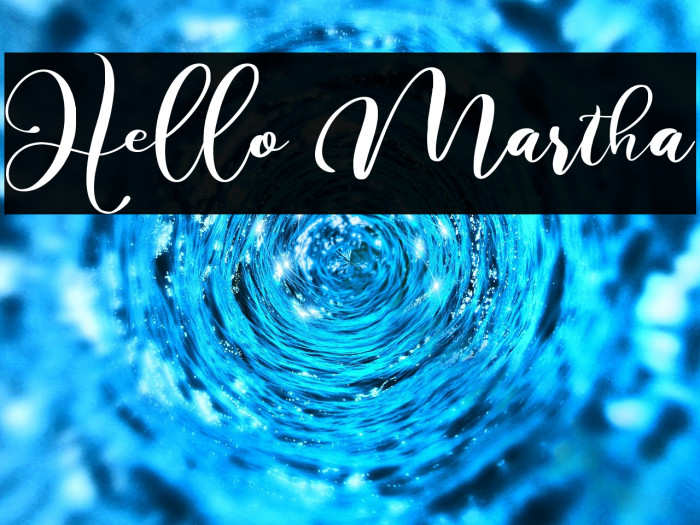 Hello Martha Example 2