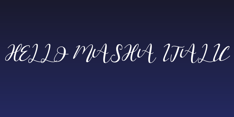 Hello Masha Italic Social Header