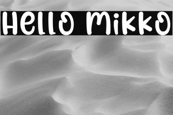 Hello Mikko Font examples
