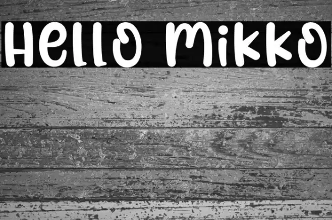 Hello Mikko Font examples