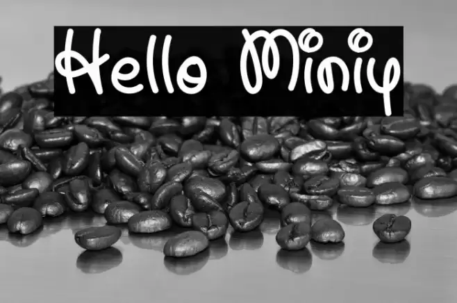 Hello Miniy Font examples