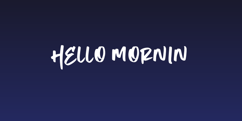 Hello Mornin Social Header
