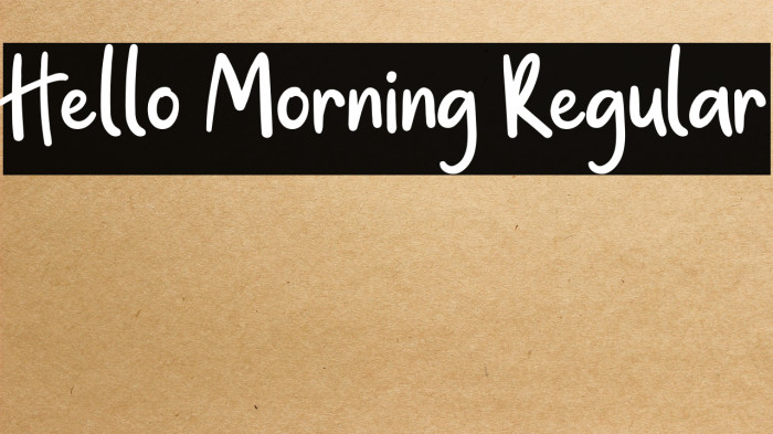 Hello Morning Regular Example 3