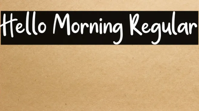 Hello Morning Regular Example 3