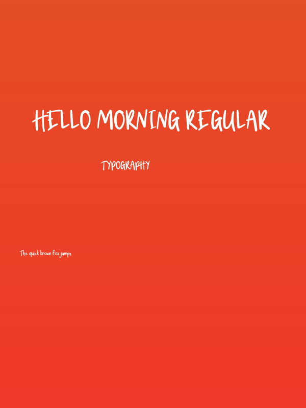Hello Morning Regular Poster