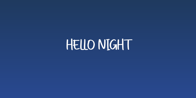 Hello Night Social Header