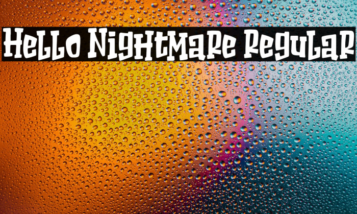 Hello Nightmare Regular Example 1