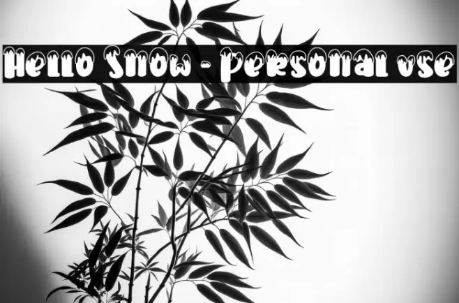 Hello Snow - Personal use Font examples