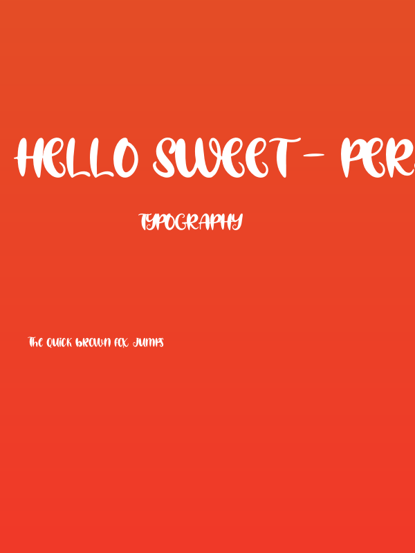 Hello Sweet - Personal Use Poster
