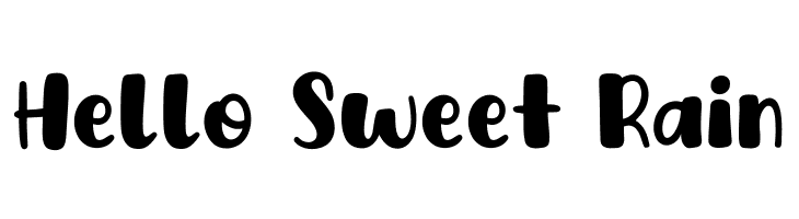 Hello Sweet Rain  Fuentes Gratis Descargar