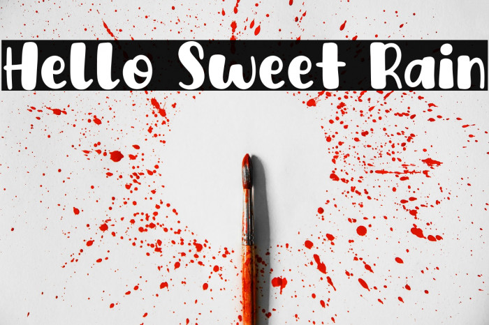 Hello Sweet Rain Example 1