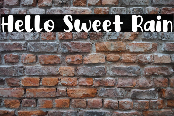 Hello Sweet Rain Example 3