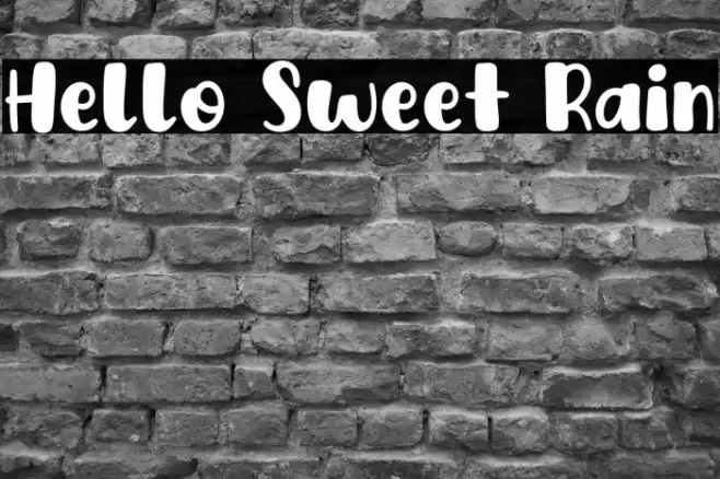 Hello Sweet Rain Fuentes examples