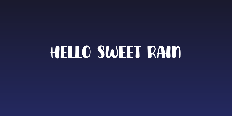 Hello Sweet Rain Social Header