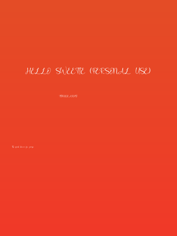 Hello Sweetie (Personal Use) Poster