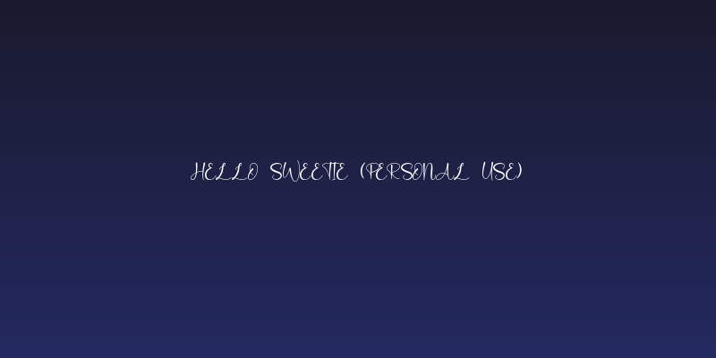 Hello Sweetie (Personal Use) Social Header