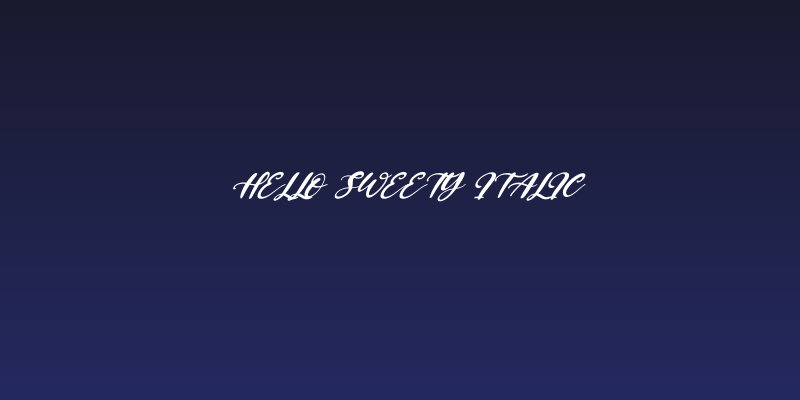 Hello Sweety Italic Social Header