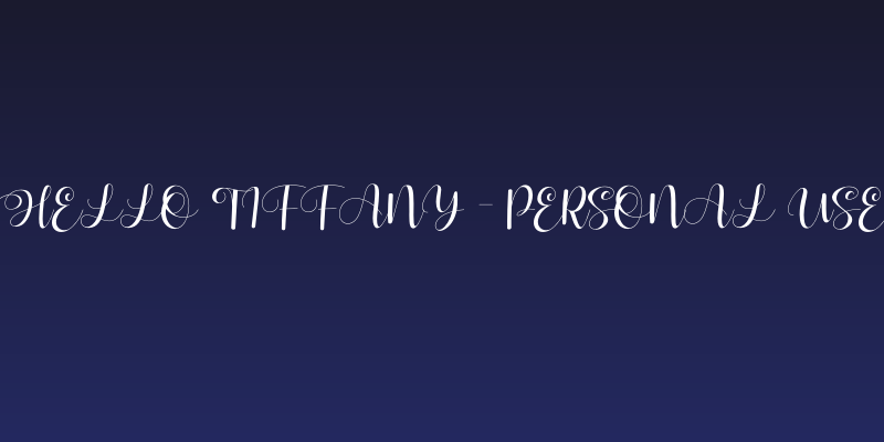 Hello Tiffany - Personal Use Social Header