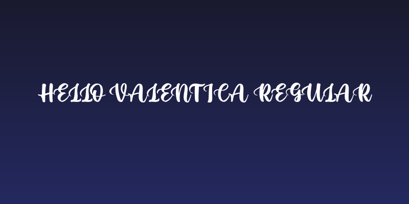 Hello Valentica Regular Social Header
