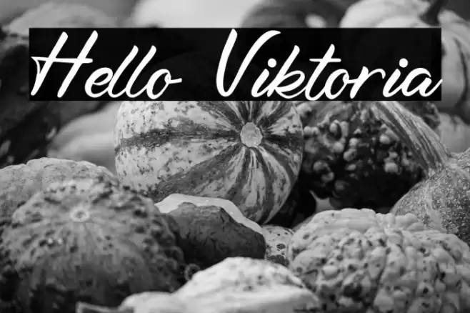 Hello Viktoria Font examples